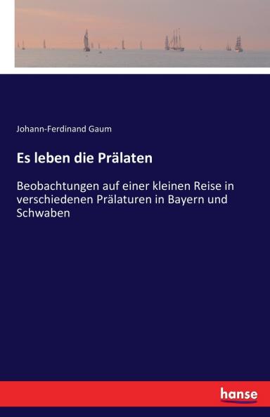 Es leben die Prälaten
