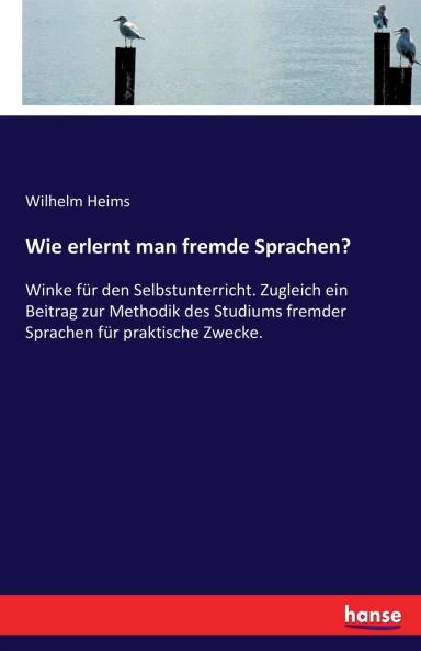 Wie erlernt man fremde Sprachen?