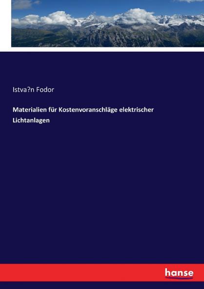 Materialien für Kostenvoranschläge elektrischer Lichtanlagen