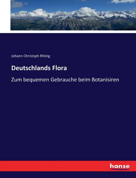 Deutschlands Flora