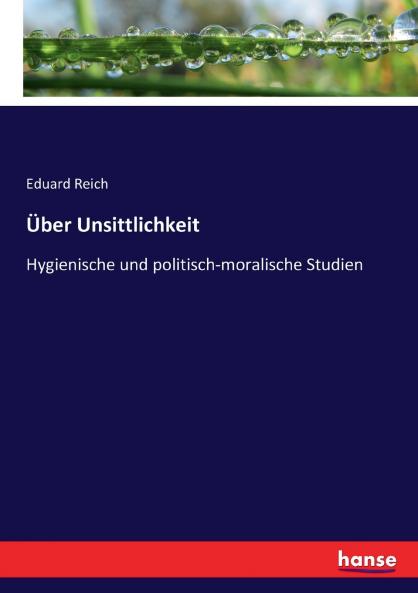 Über Unsittlichkeit
