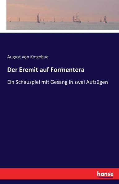 Der Eremit auf Formentera