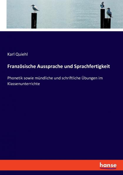 Französische Aussprache und Sprachfertigkeit