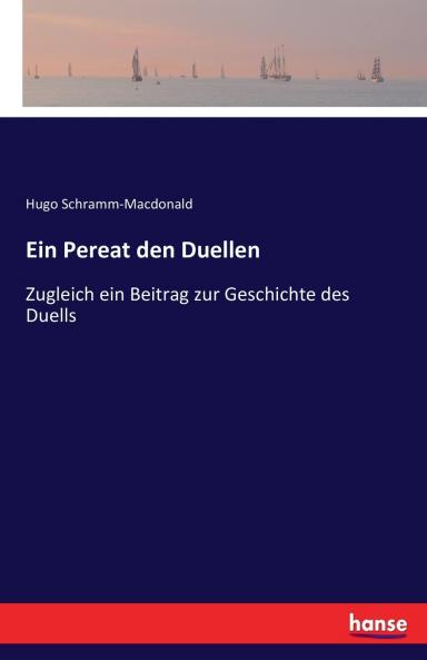 Ein Pereat den Duellen