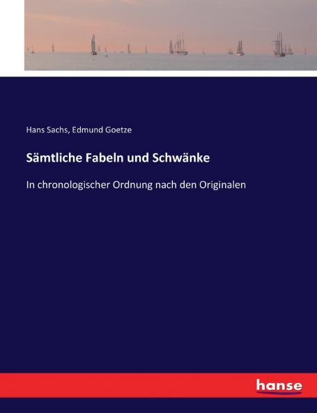 Sämtliche Fabeln und Schwänke