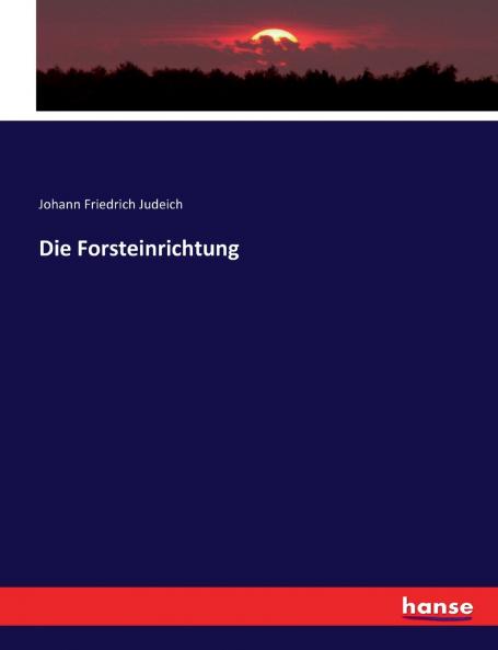 Die Forsteinrichtung