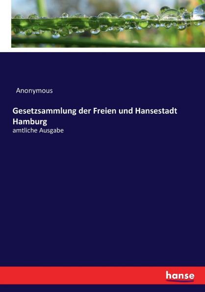 Gesetzsammlung der Freien und Hansestadt Hamburg