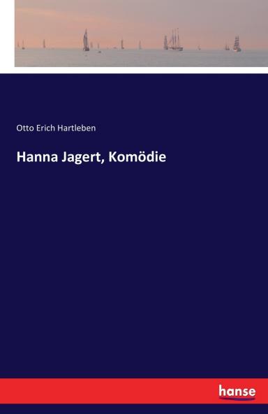 Hanna Jagert Komödie