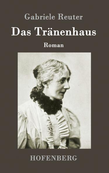 Das Tr��nenhaus