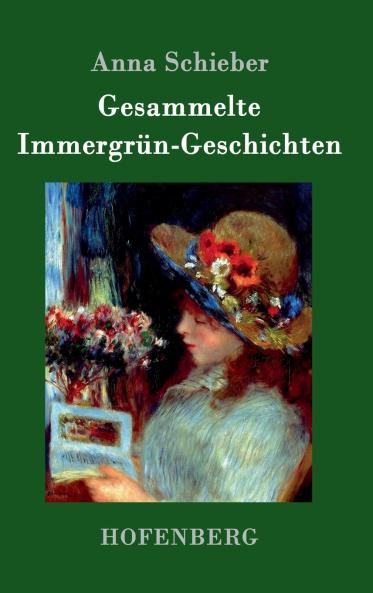 Gesammelte Immergr��n-Geschichten