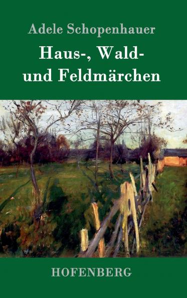 Haus- Wald- und Feldm��rchen
