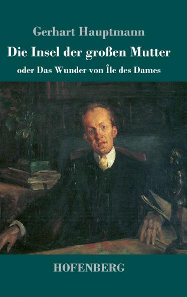 Die Insel der gro��en Mutter