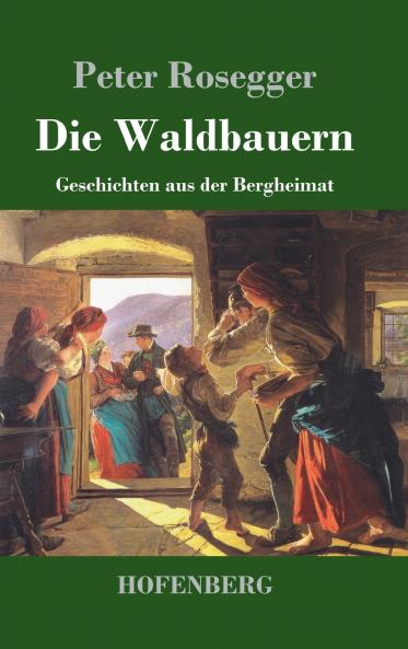 Die Waldbauern