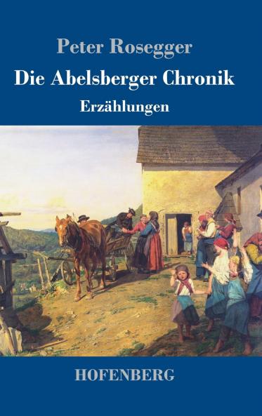 Die Abelsberger Chronik