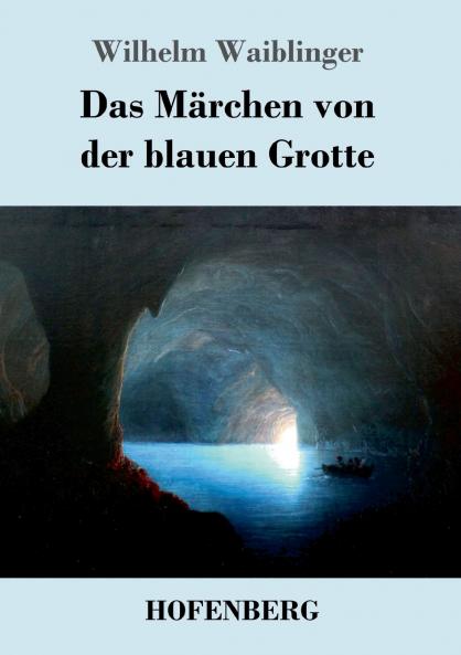 Das M��rchen von der blauen Grotte