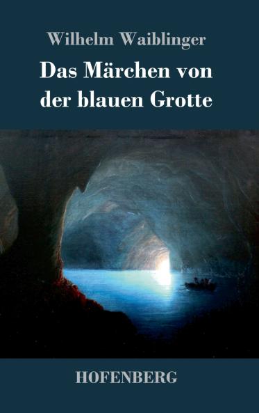 Das M��rchen von der blauen Grotte