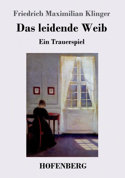 Das leidende Weib