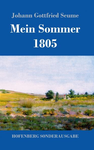 Mein Sommer 1805