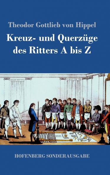 Kreuz- und Querz��ge des Ritters A bis Z