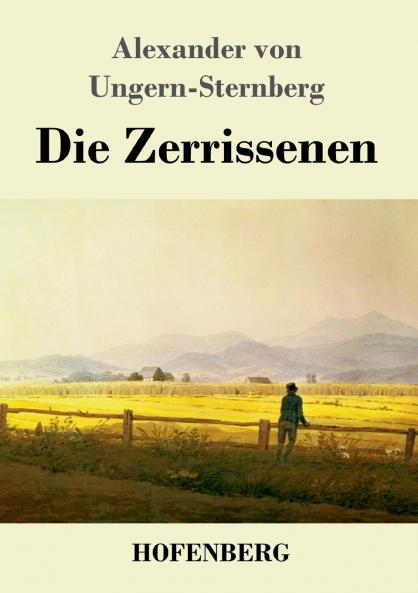 Die Zerrissenen