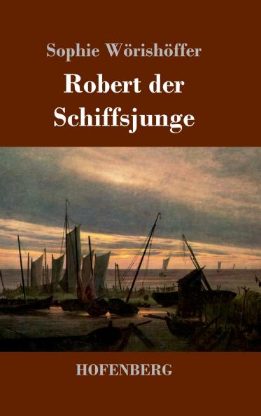Robert der Schiffsjunge