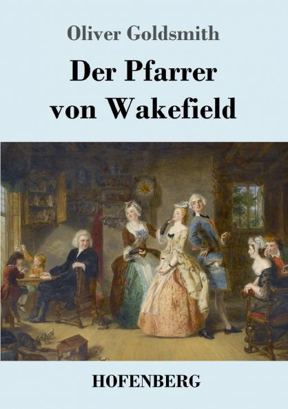 Der Pfarrer von Wakefield