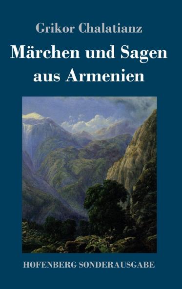 M��rchen und Sagen aus Armenien