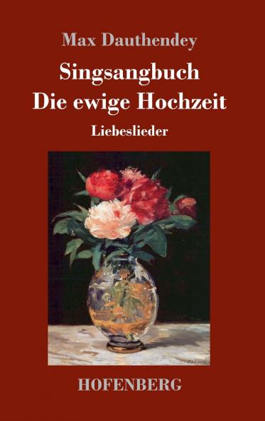 Singsangbuch / Die ewige Hochzeit