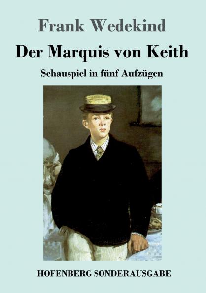 Der Marquis von Keith