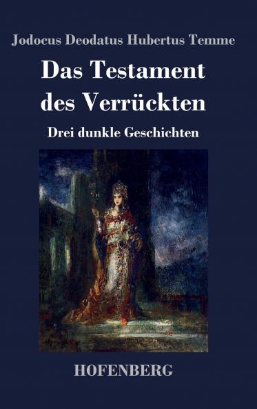 Das Testament des Verr��ckten