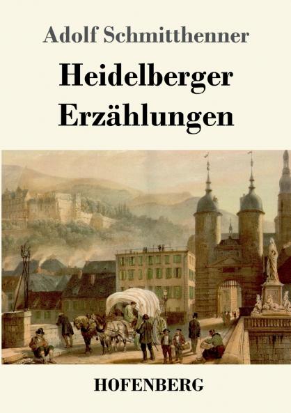 Heidelberger Erz��hlungen