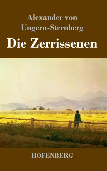 Die Zerrissenen