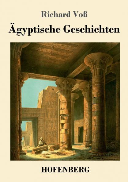 Ägyptische Geschichten (German Edition)