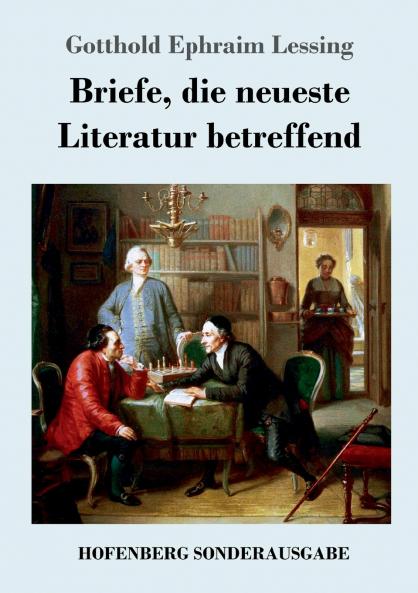 Briefe die neueste Literatur betreffend