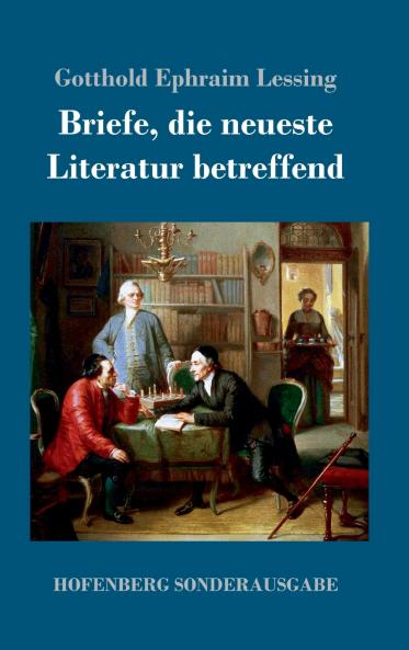 Briefe die neueste Literatur betreffend