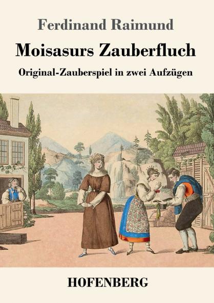 Moisasurs Zauberfluch
