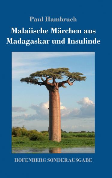Malaiische M��rchen aus Madagaskar und Insulinde