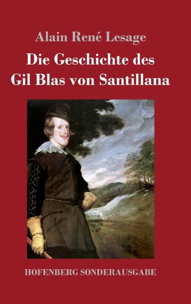 Die Geschichte des Gil Blas von Santillana