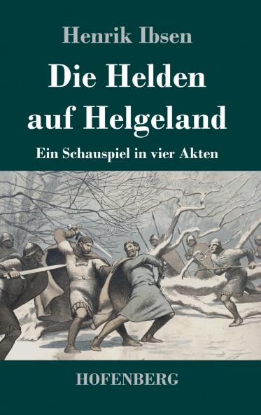 Die Helden auf Helgeland