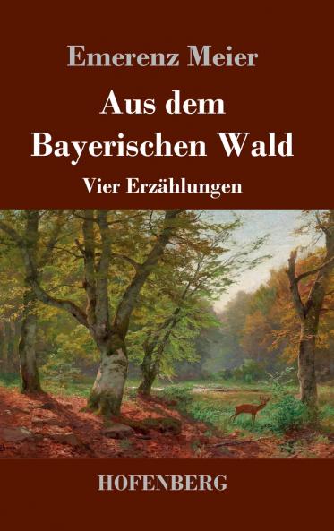 Aus dem Bayerischen Wald