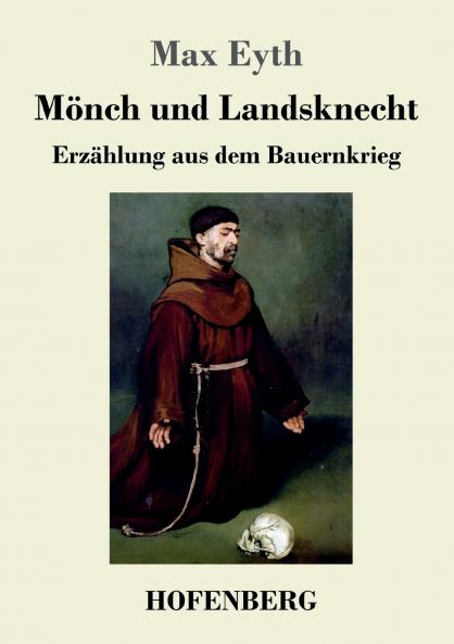 M��nch und Landsknecht