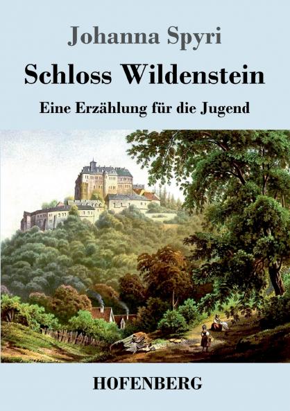 Schloss Wildenstein