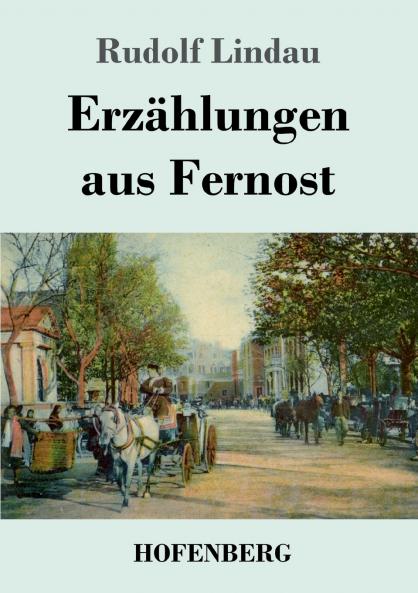 Erz��hlungen aus Fernost