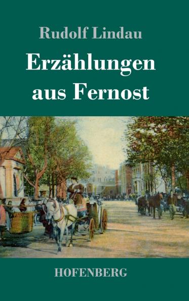 Erz��hlungen aus Fernost