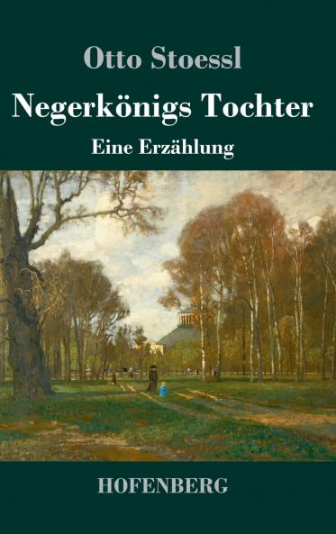 Negerk��nigs Tochter