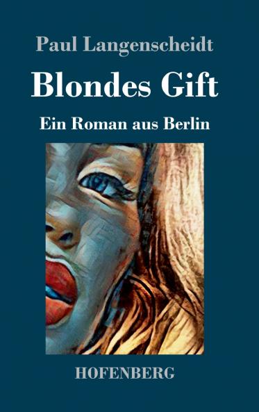 Blondes Gift