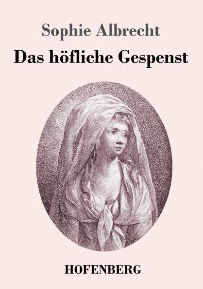 Das h��fliche Gespenst