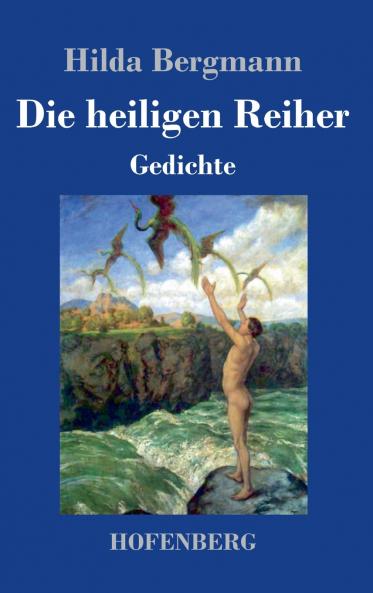 Die heiligen Reiher