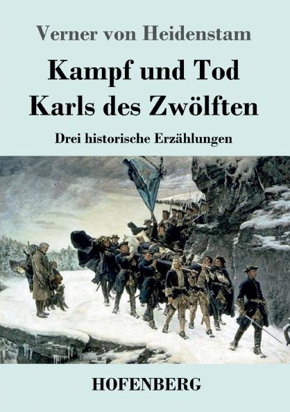 Kampf und Tod Karls des Zw��lften