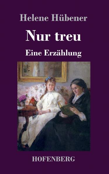 Nur treu
